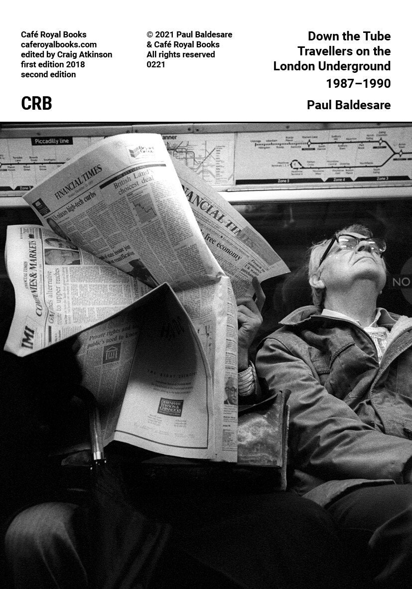 Paul Baldesare - Down the Tube Travellers on the London Underground 1987–1990 Product Image