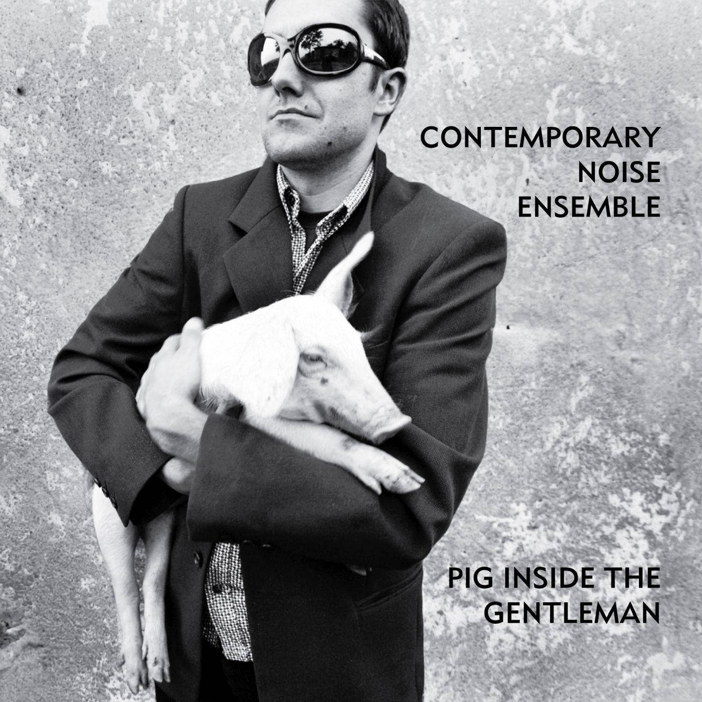 Pig Inside The Gentleman