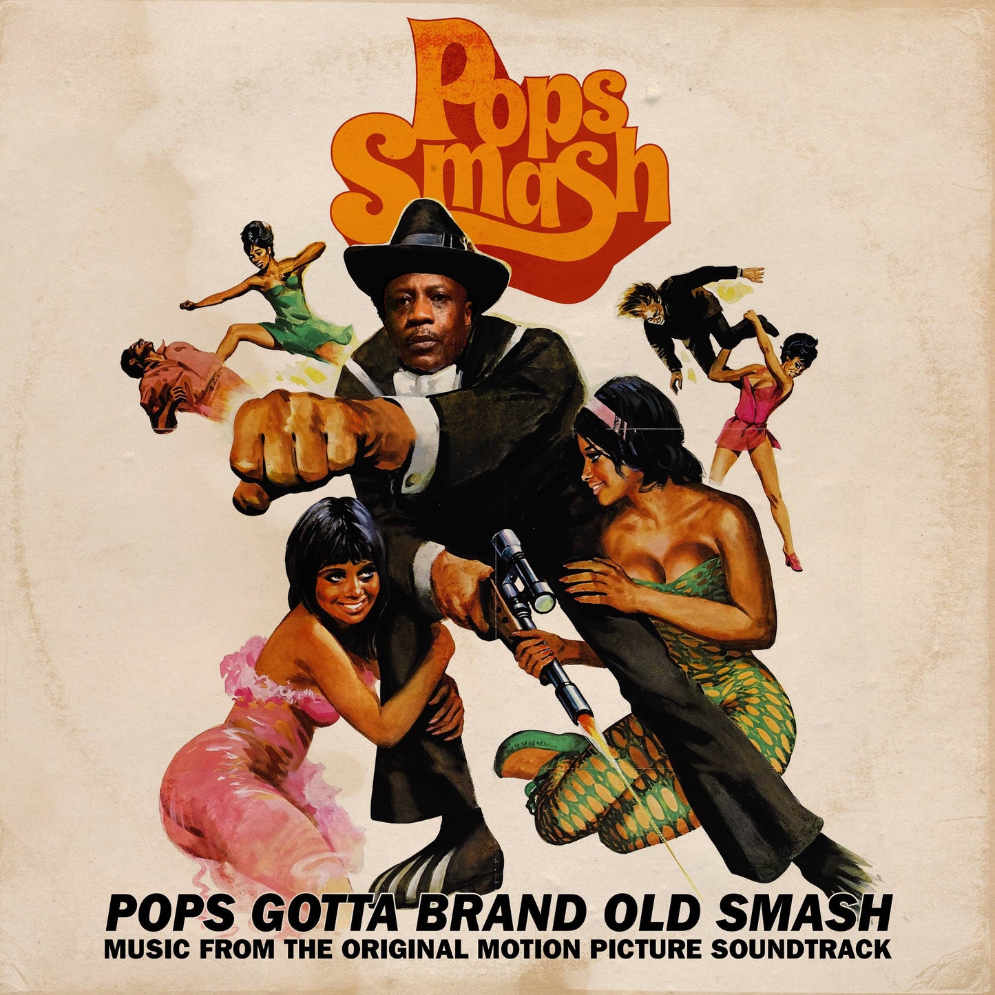 Pops Gotta Brand Old Smash: Music From The Original Motion Picture Soundtrack