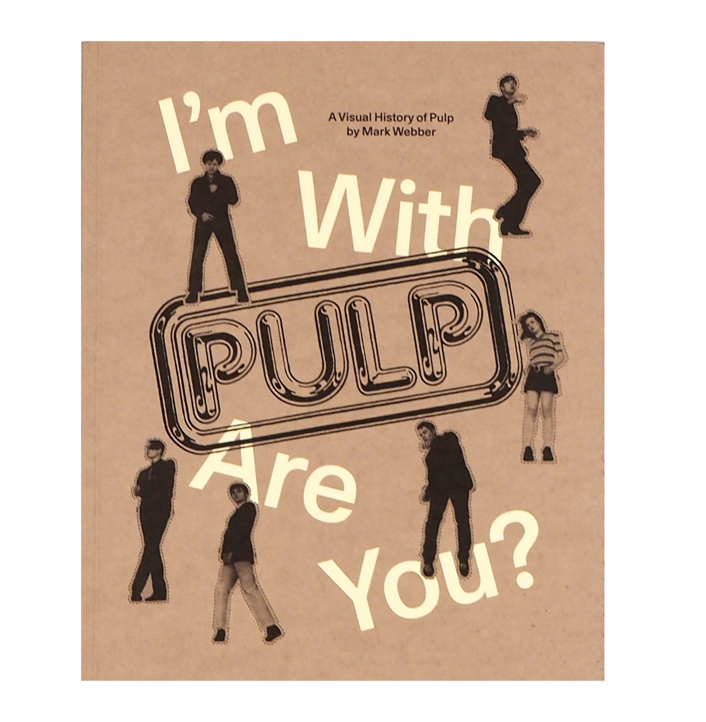 I'm With Pulp, Are You?