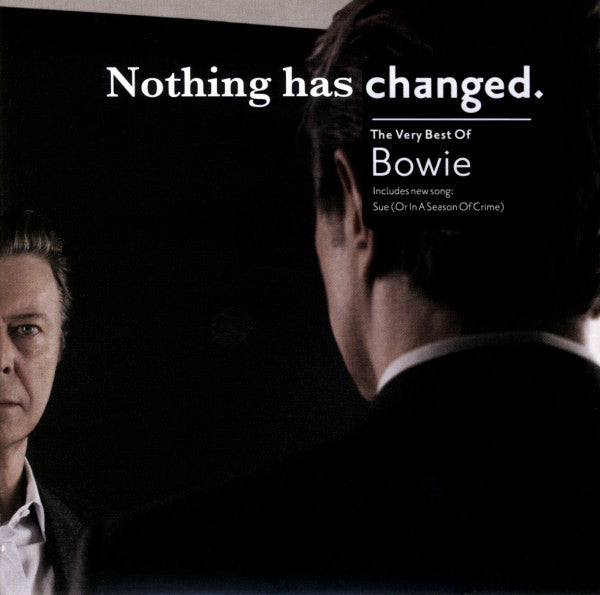 Nothing Has Changed - The Very Best Of Bowie
