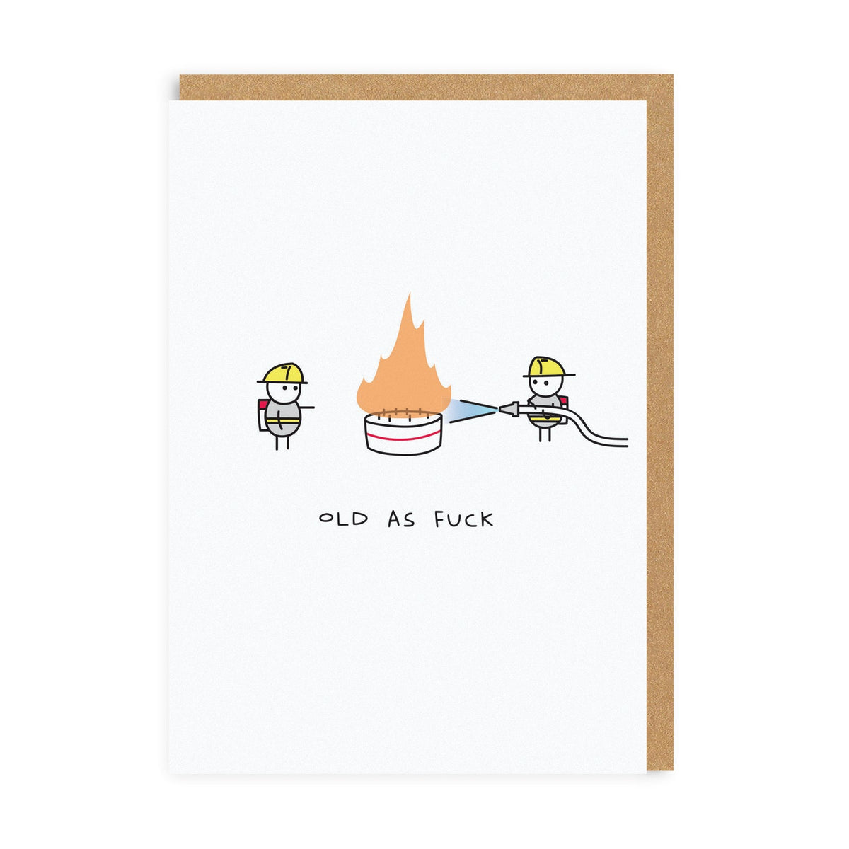 Old As Fuck Birthday Card by Ohh Deer
