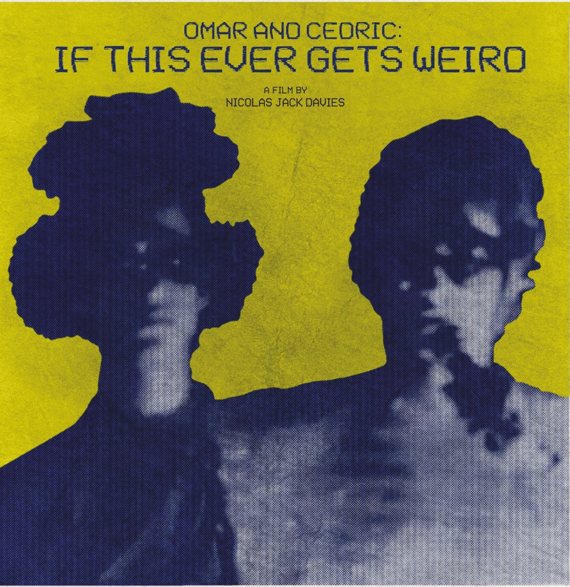 Omar And Cedric: If This Ever Gets Weird