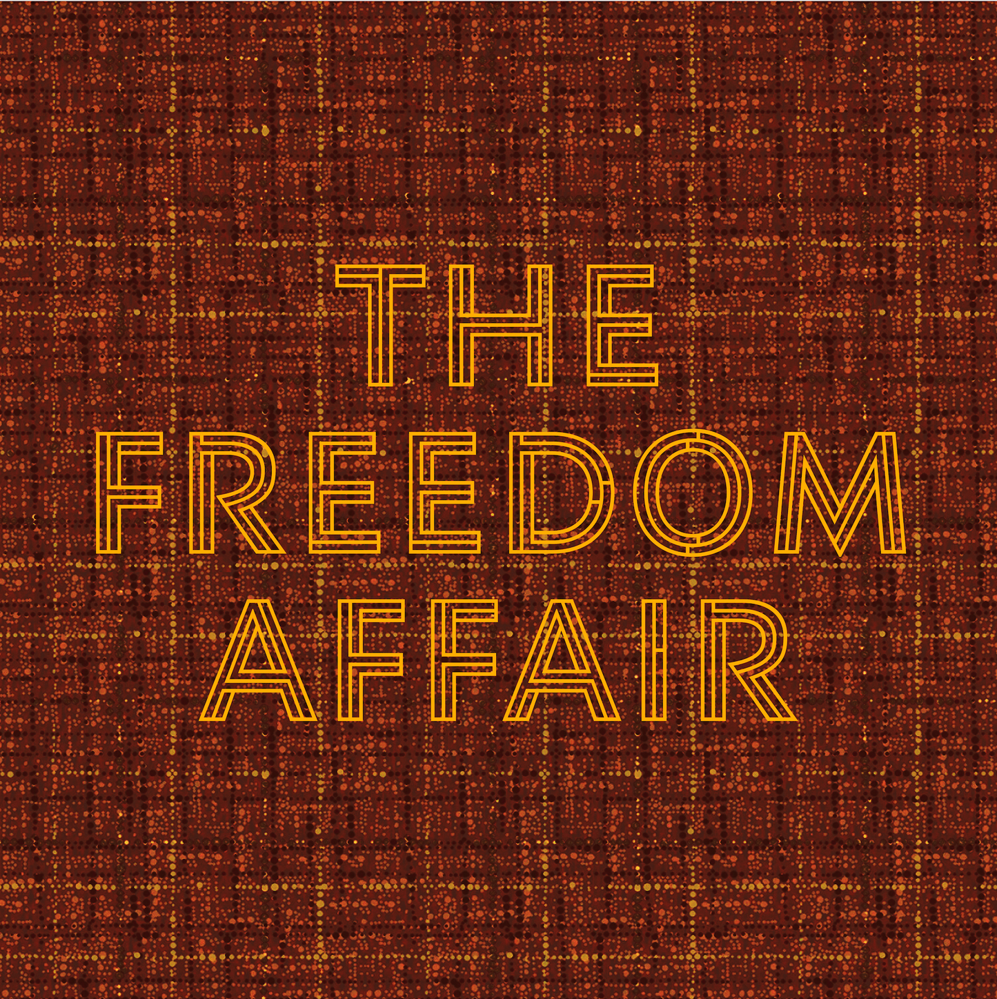 The Freedom Affair