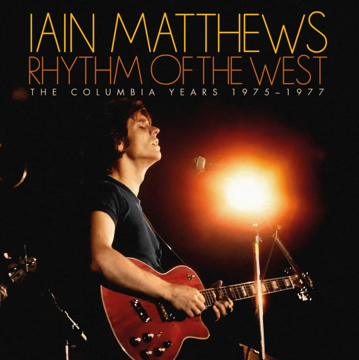 Rhythm Of The West (The Columbia Years 1975-1977)