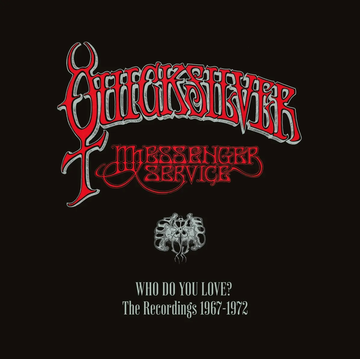 Who Do You Love - The Recordings 1967-1972,