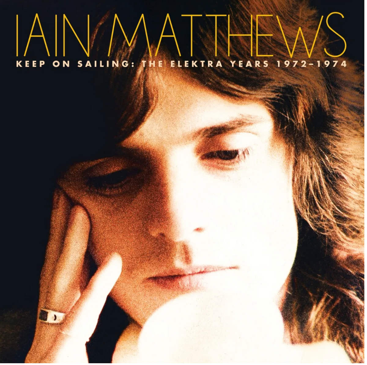 Keep On Sailing (The Elektra Years 1972-1974)