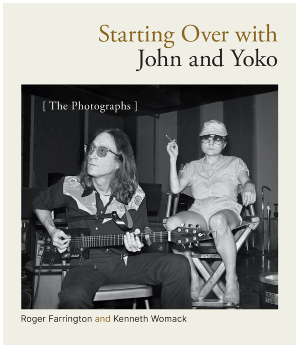 Starting Over with John and Yoko: The Photographs