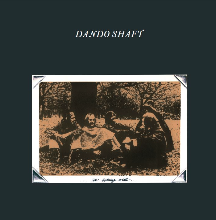 An Evening With Dando Shaft