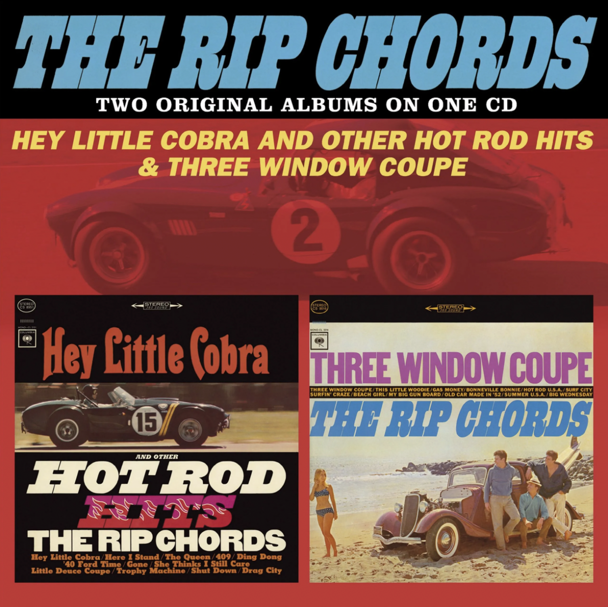 Hey Little Cobra and Other Hot Rod Hits / Three Window Coupe