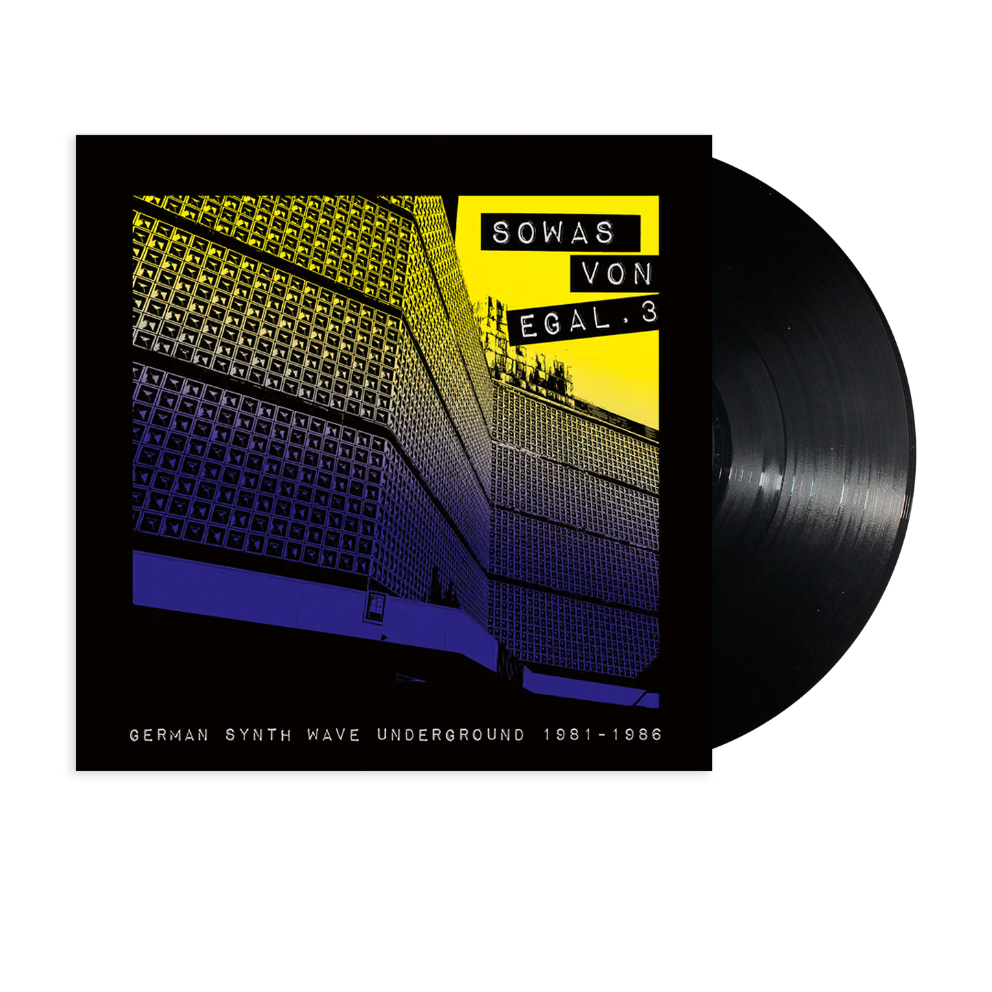 Sowas Von Egal 3 (German Synth Wave Underground 1981-1986