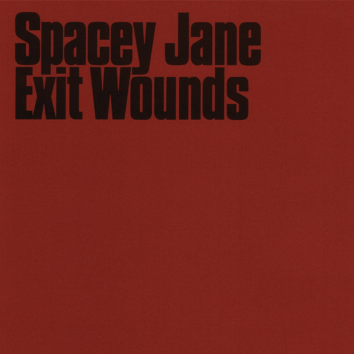 Exit Wounds