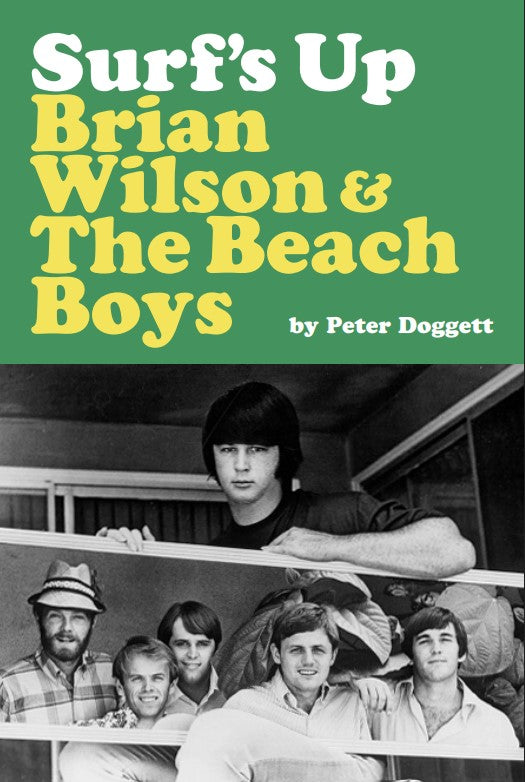 Surfs Up: Brian Wilson and The Beach Boys
