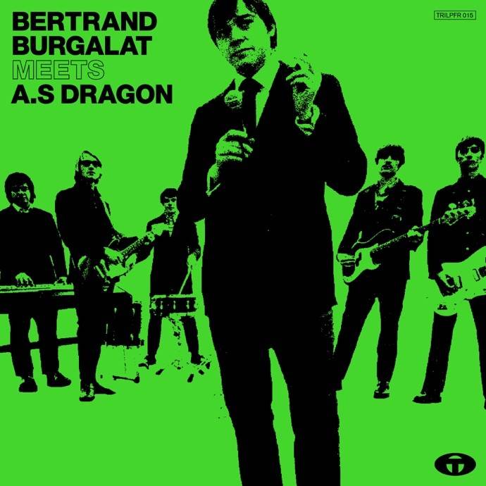 Bertrand Burgalat Meets AS Dragon