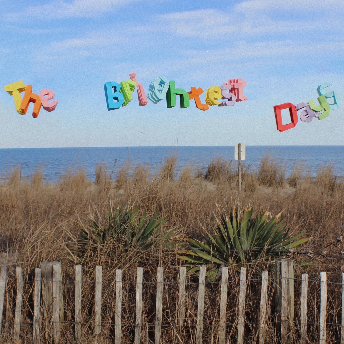 The Brightest Days
