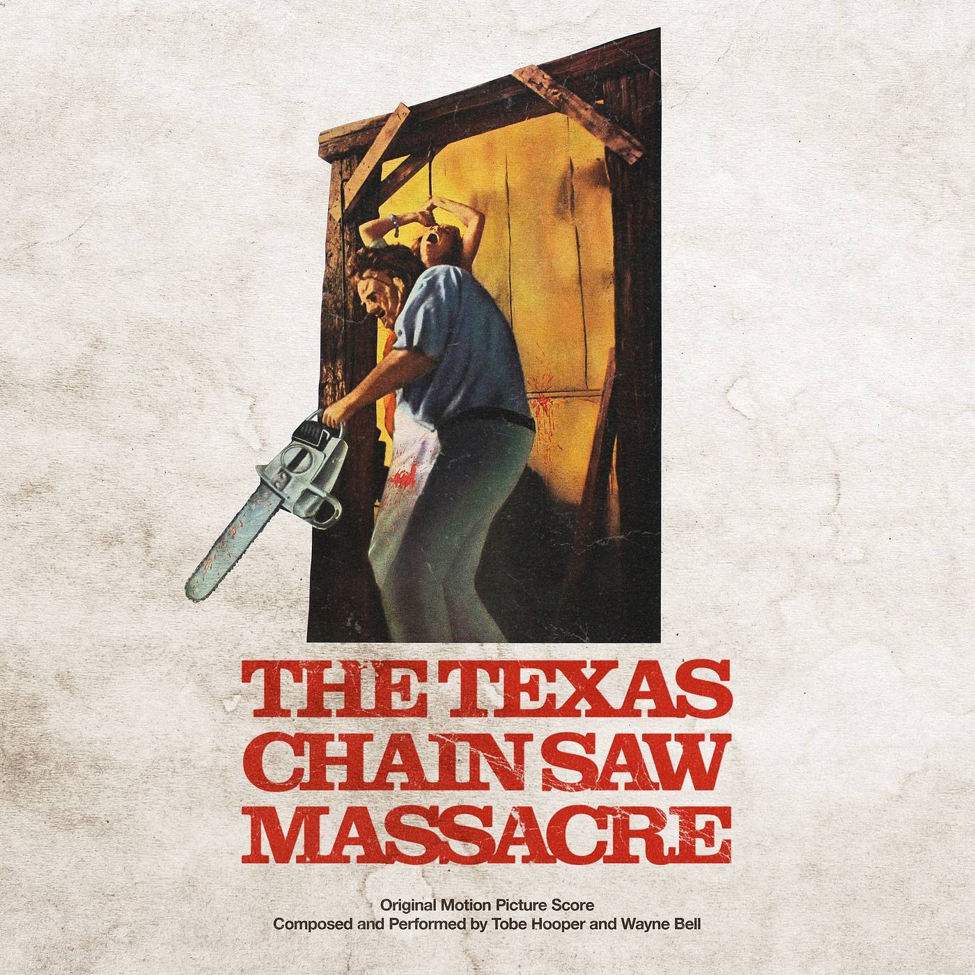The Texas Chain Saw Massacre - Original Motion Picture Score