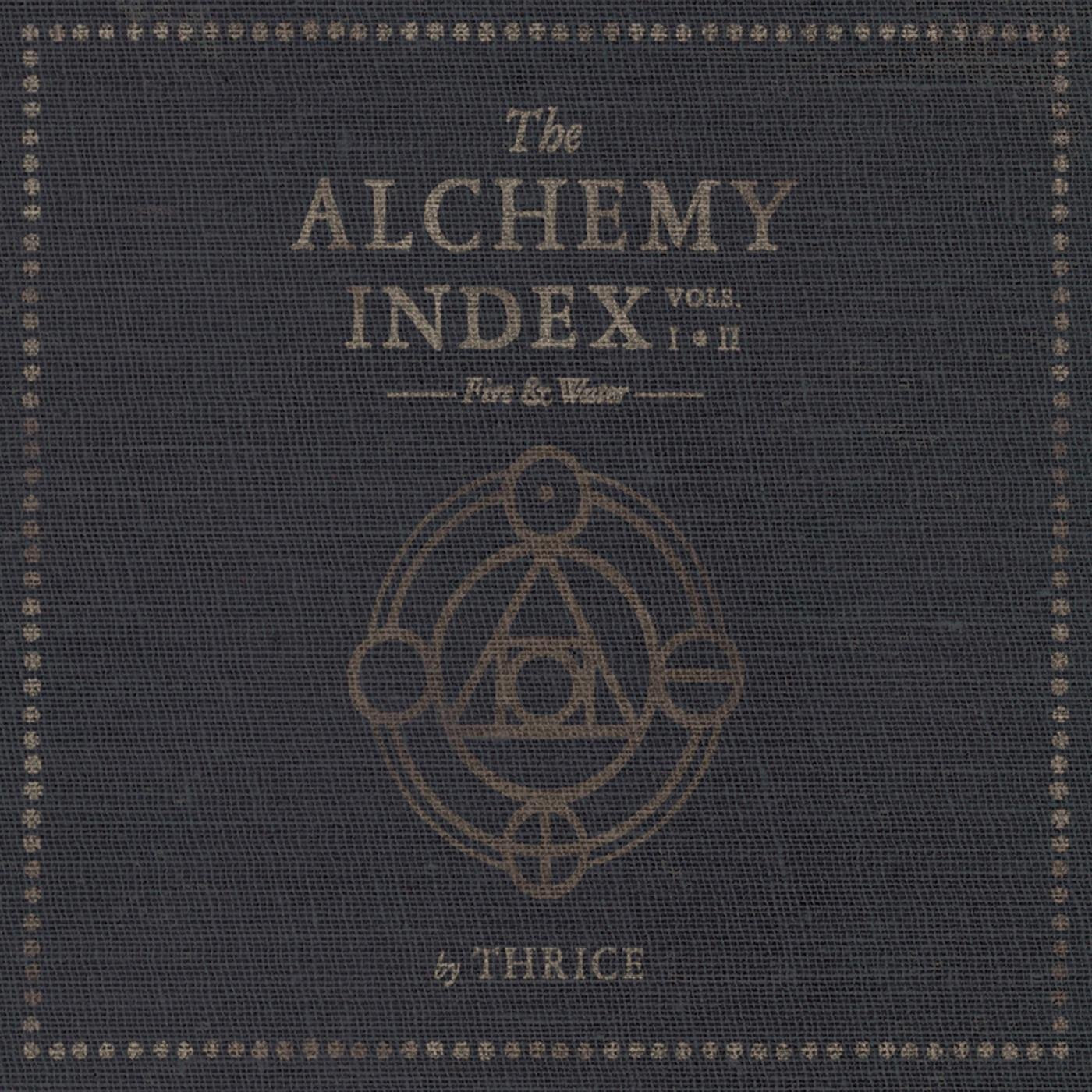 The Alchemy Index Vols. I and II: Fire and Water