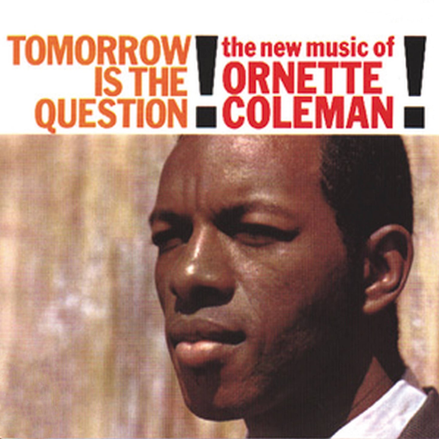 Tomorrow is the Question!