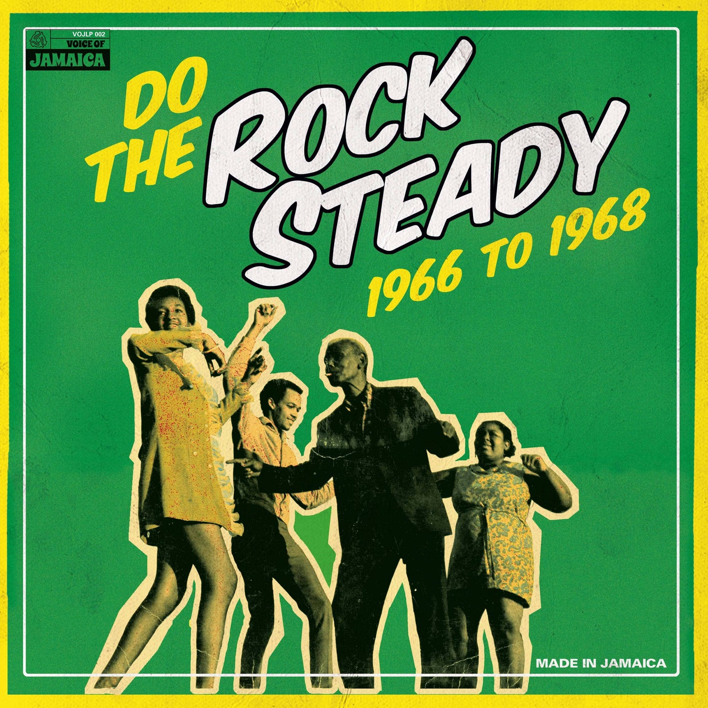 Do The Rock Steady 1966 - 1968