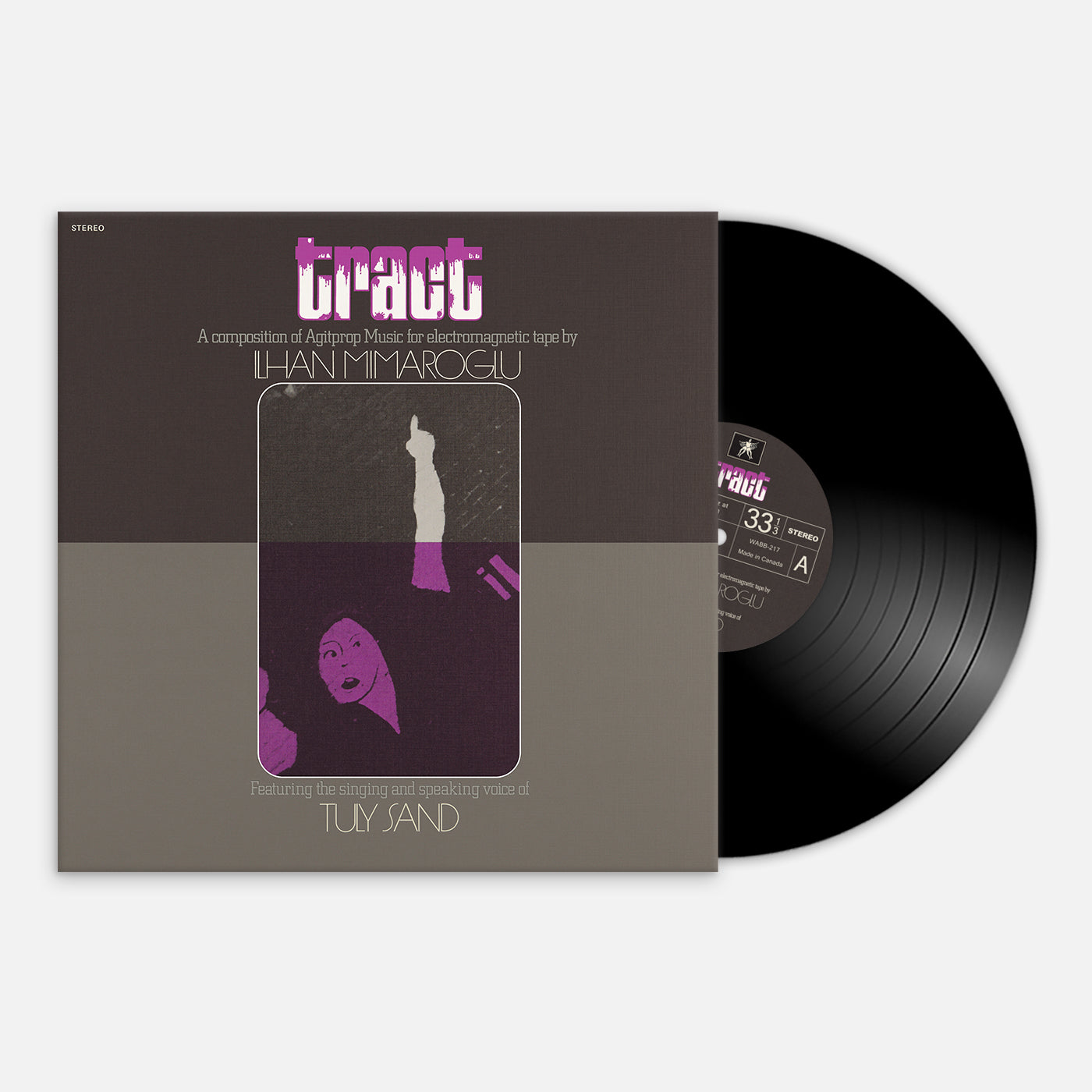 Tract: A Composition Of Agitprop Music For Electromagnetic Tape