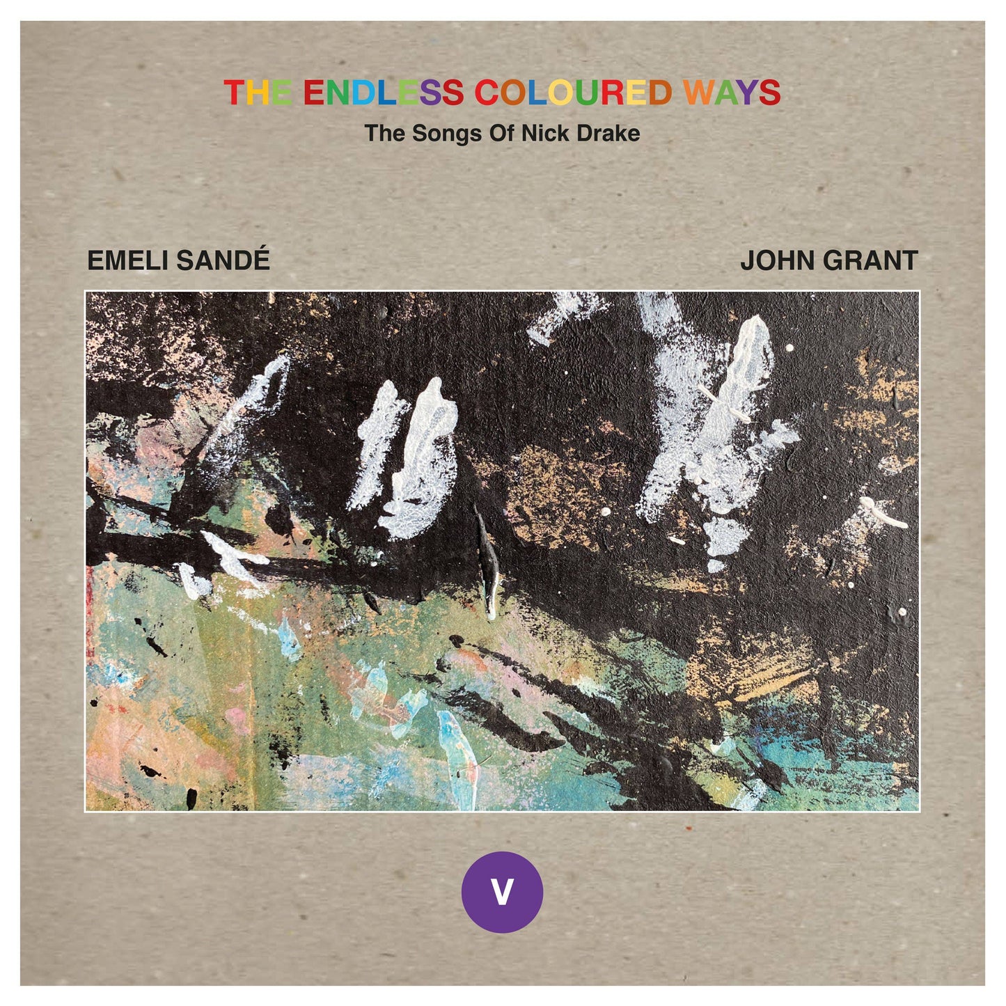 The Endless Coloured Ways: The Songs of Nick Drake - Single 5