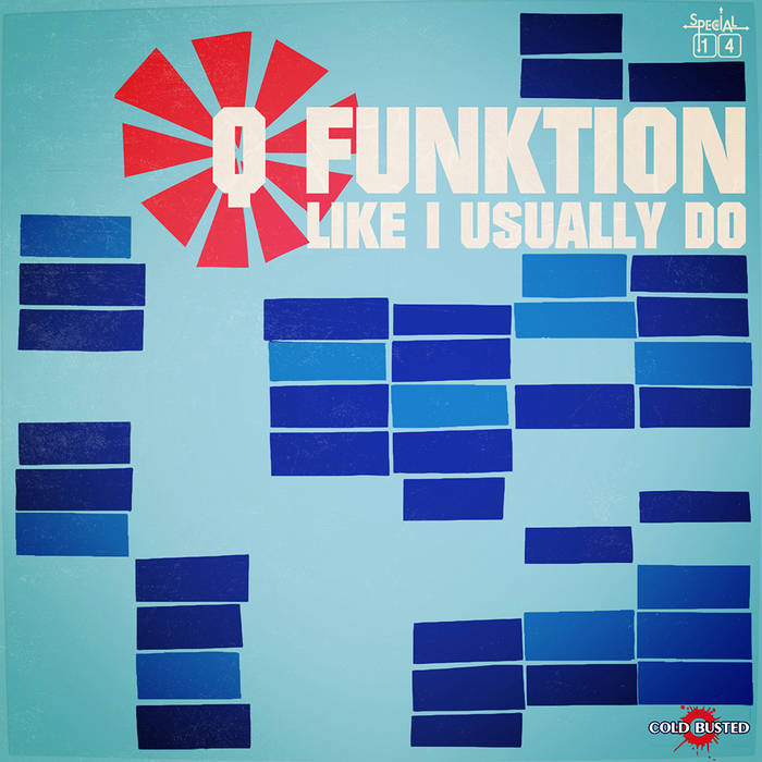Q Funktion - Like I Usually Do Product Image
