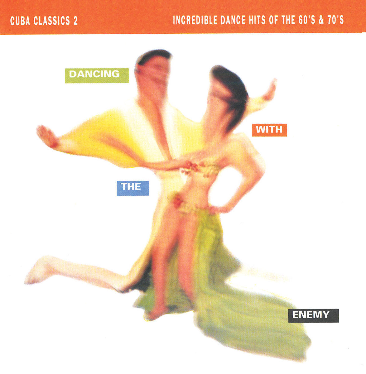 Cuba Classics 2: Dancing With the Enemy
