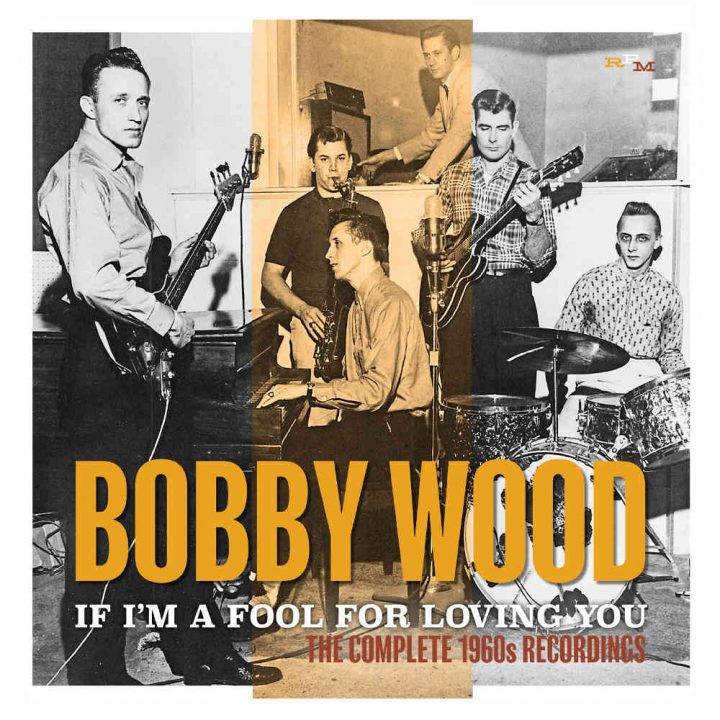 If I’m A Fool For Loving You - The Complete 1960s Recordings