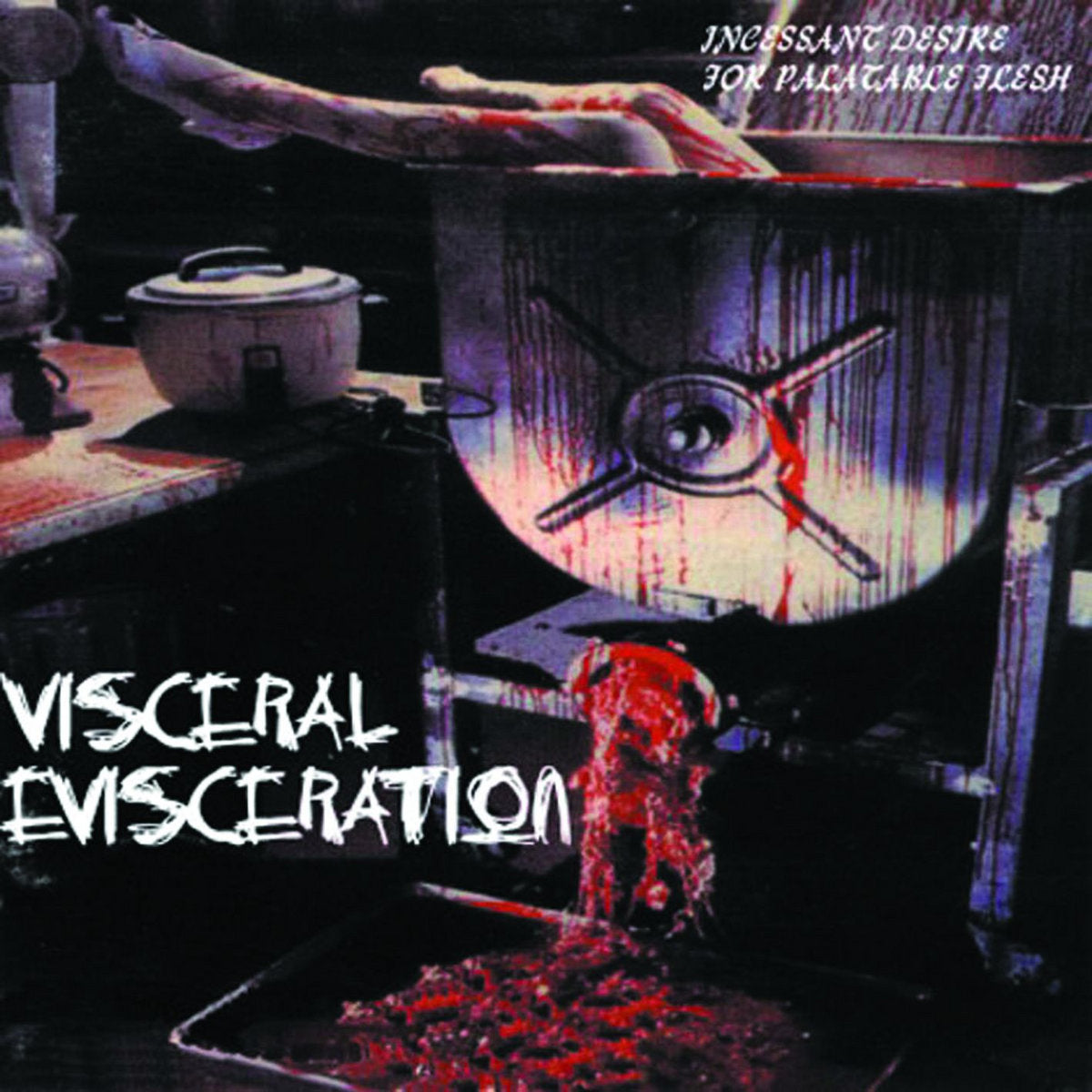Incessant Desire for Palatable Flesh (remastered)