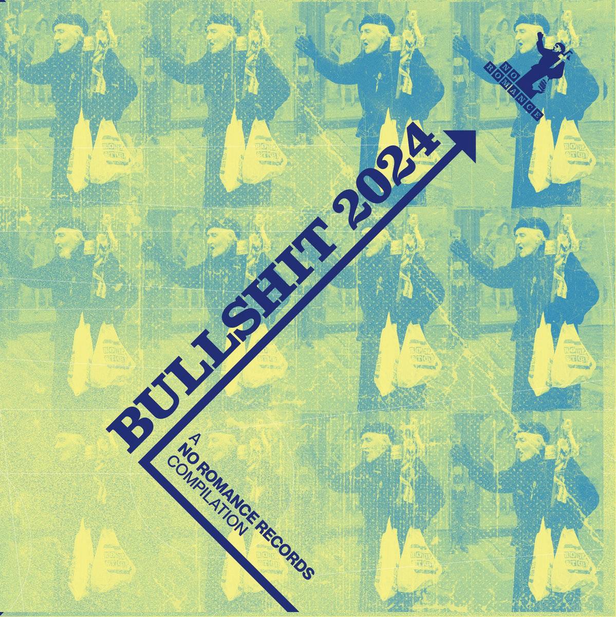 Bullshit 2024 - A No Romance Records Compilation