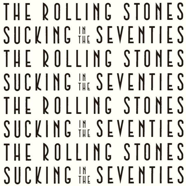 Sucking In The Seventies (SHM-CD)