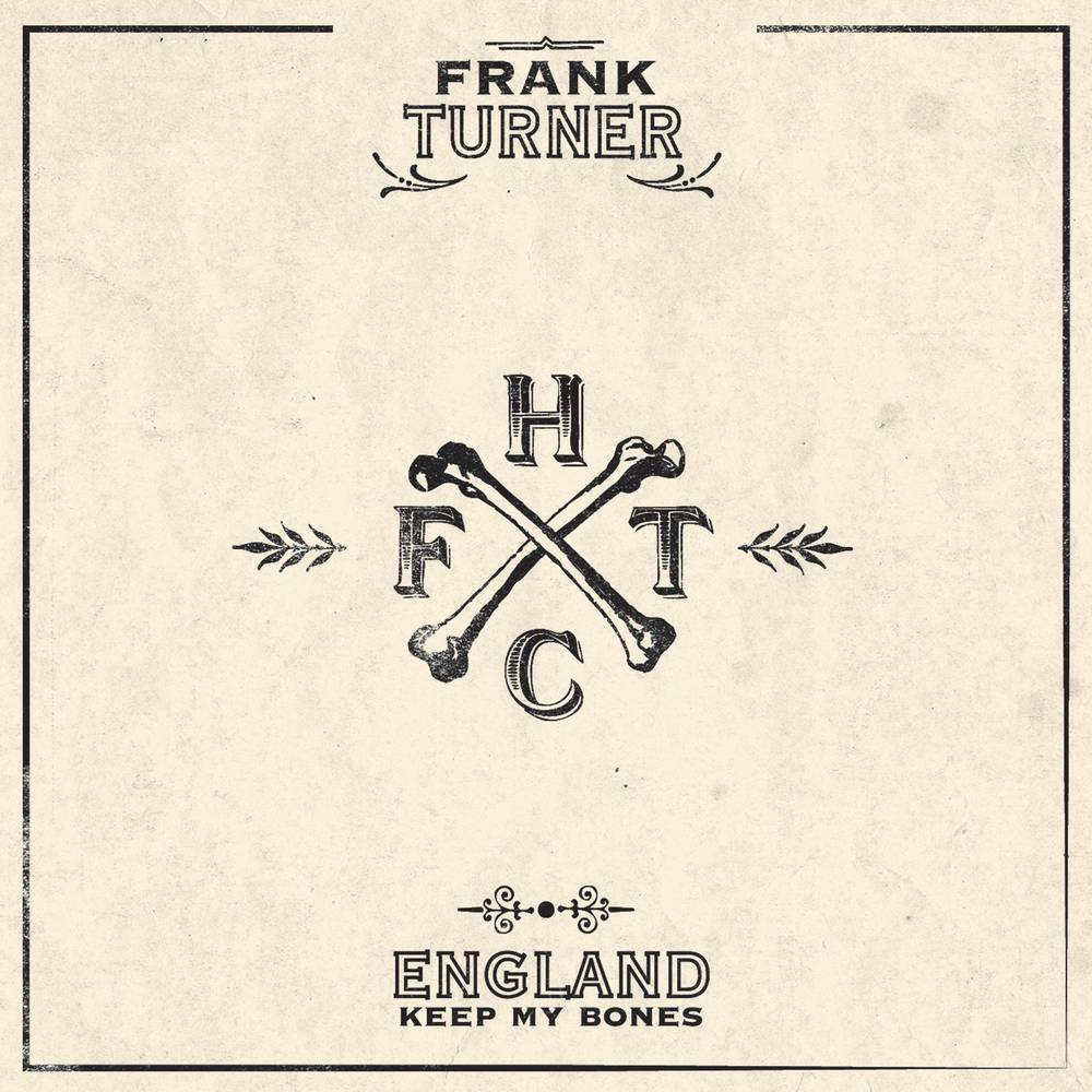England Keep My Bones - Tenth Anniversary Edition
