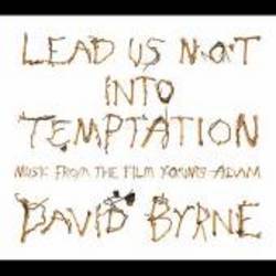 Lead Us Not Into Temptation