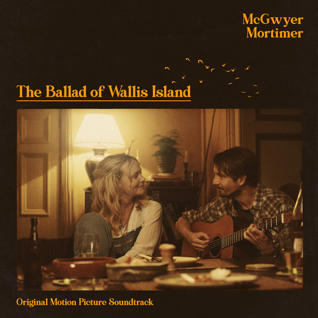 The Ballad of Wallis Island (Original Motion Picture Soundtrack)