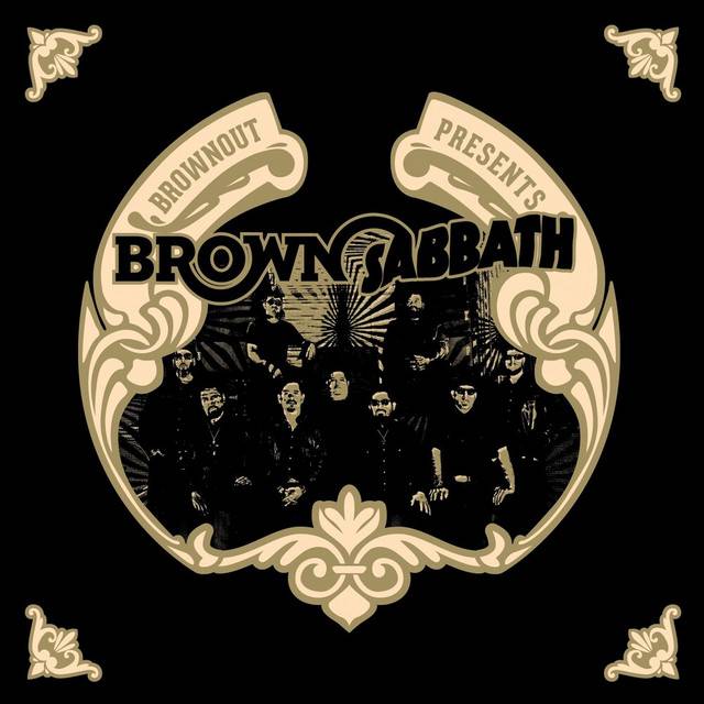 Brownout Presents: Brown Sabbath Vol.1