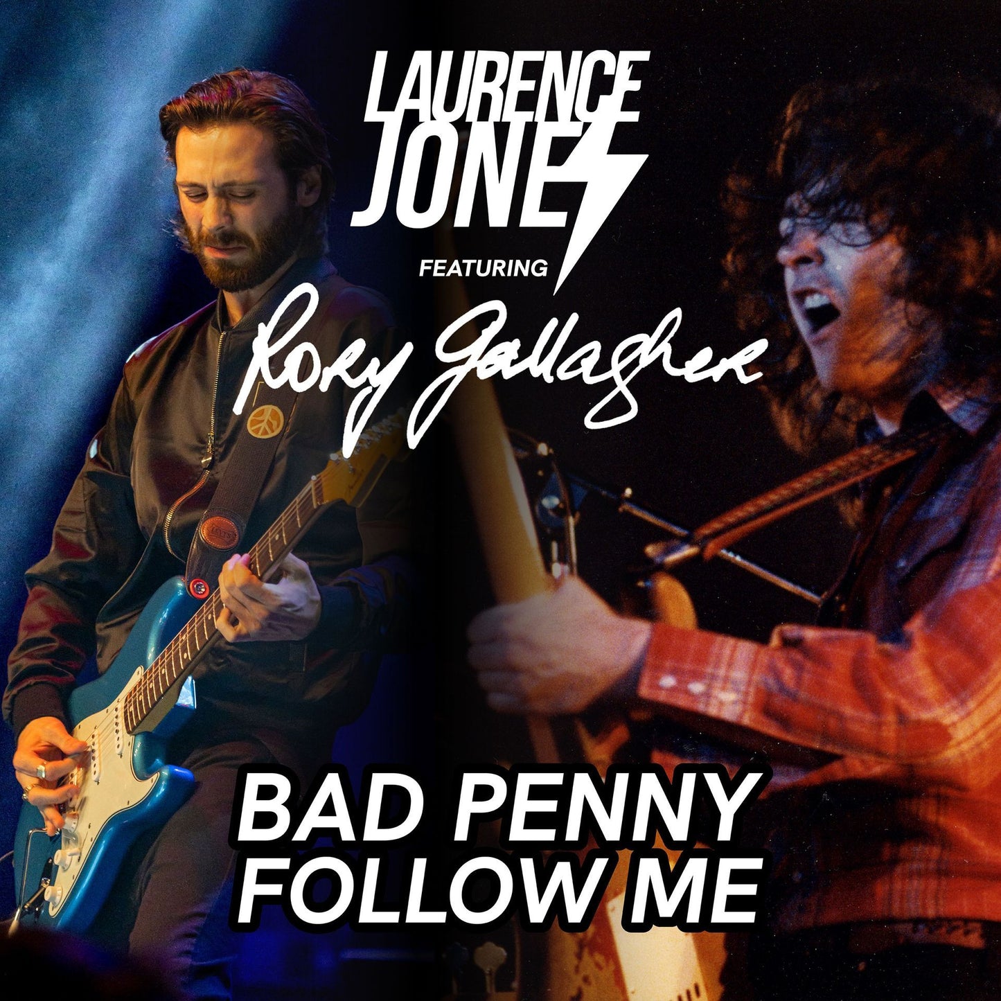 Laurence Jones feat. Rory Gallagher - Bad Penny / Follow Me Product Image