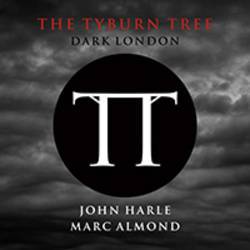 The Tyburn Tree - Dark London