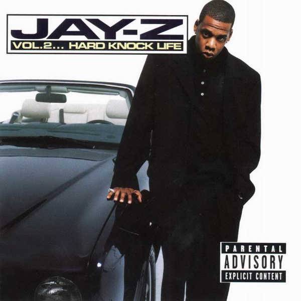 Vol 2 - Hard Knock Life