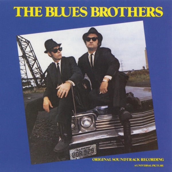 The Blues Brothers (Original Motion Picture Soundtrack)
