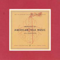 Various - Anthology Of American Folk Music - Smithsonian Folkways Recordings
