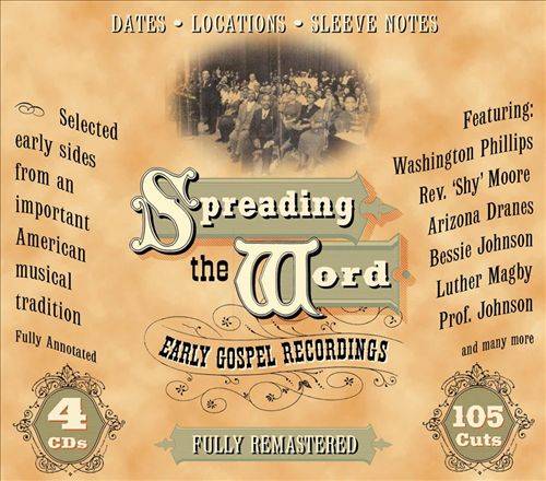 Spreading The Word - Early Gospel Music