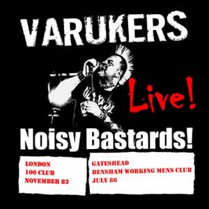 Live Noisy Bastards