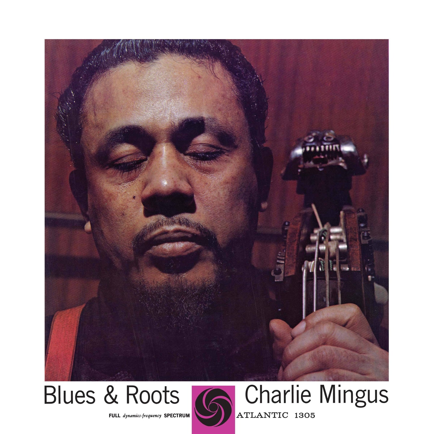 Blues and Roots (In Mono)