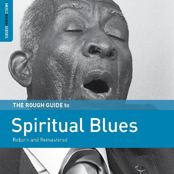 Rough Guide To Spiritual Blues