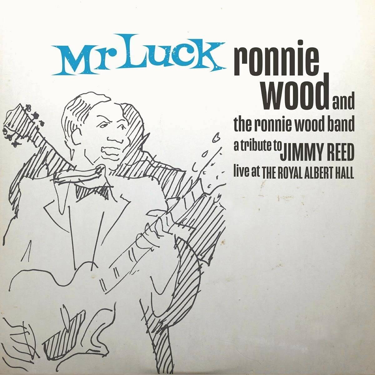 Mr Luck - A Tribute to Jimmy Reed: Live at the Royal Albert Hall