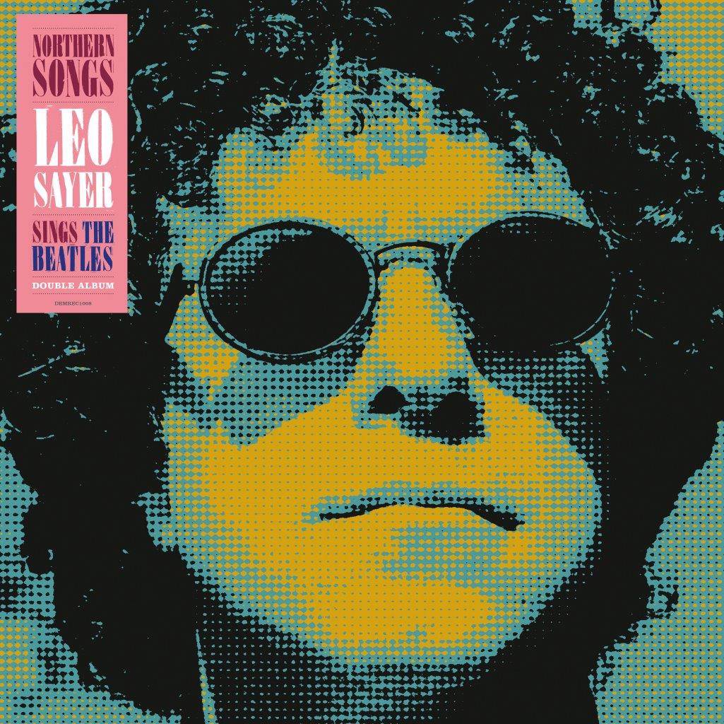 Northern Songs - Leo Sayer Sings The Beatles
