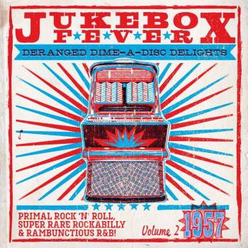 Jukebox Fever Vol 2 1957