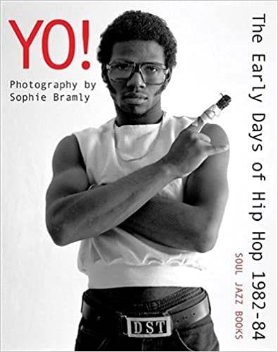 Yo! The Early Days Of Hip Hop 1982-84