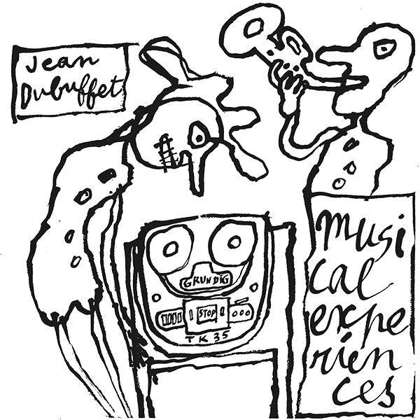 Expriences Musicales De Jean Dubuffet