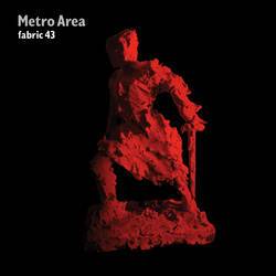 Various - Metro Area - Fabric 43